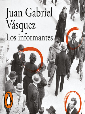 cover image of Los informantes